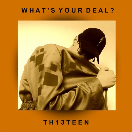 What's Your Deal? | Boomplay Music