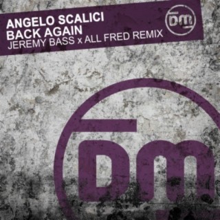 Back Again (Jeremy Bass & All Fred Remix)