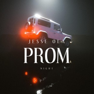 Prom Night lyrics | Boomplay Music