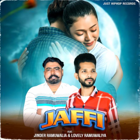 Jaffi ft. Jinder Ramuwalia & Lovely Ramuwaliya | Boomplay Music