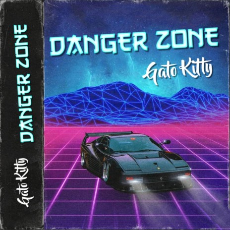 Danger Zone (Instrumental Mix)