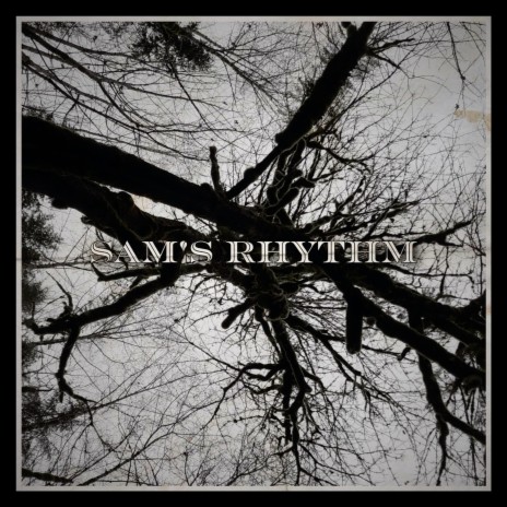 Sam's Rhythm
