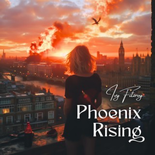 Phoenix Rising lyrics | Boomplay Music