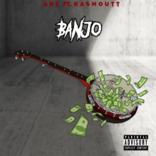 Banjo (feat. Kashoutt)