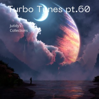 Turbo Tunes pt.60