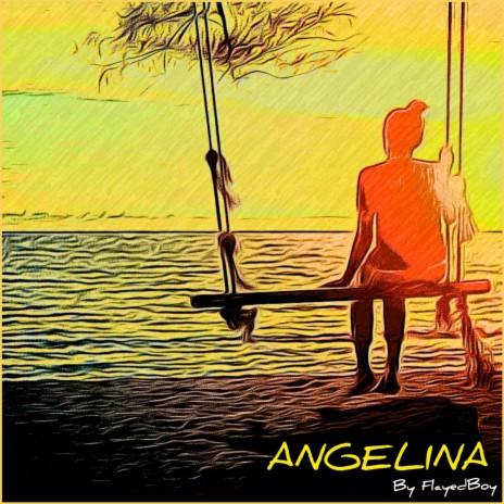 ANGELINA | Boomplay Music