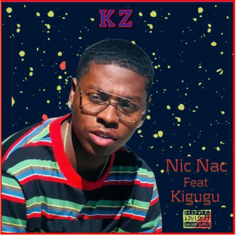 Nic Nac ft. Kigugu | Boomplay Music