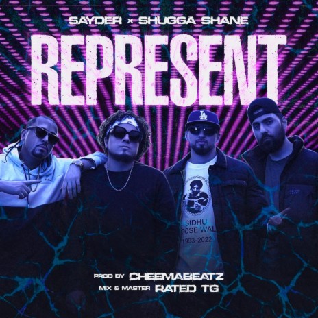 Represent ft. Sayder & Shugga Shane | Boomplay Music