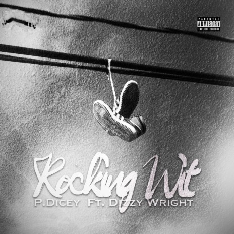 Rocking Wit (feat. Dizzy Wright) | Boomplay Music