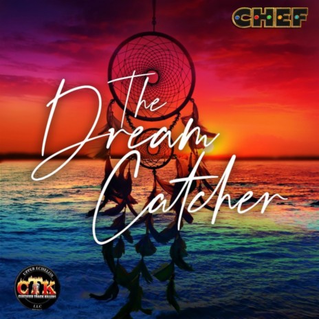 The Dream Catcher | Boomplay Music