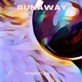 Runaway