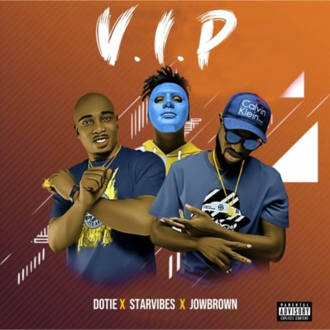 V.I.P ft. Dottie & Starvibe | Boomplay Music