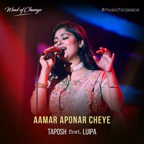Aamar Aponar Cheye ft. Luipa | Boomplay Music