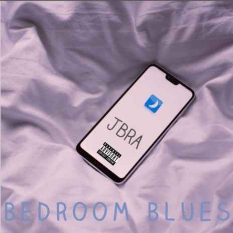 bedroom blues | Boomplay Music