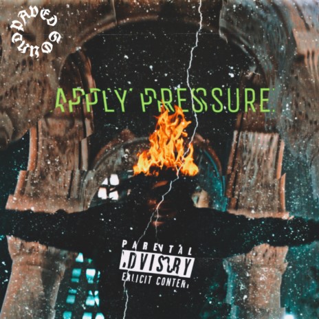 Apply Pressure | Boomplay Music