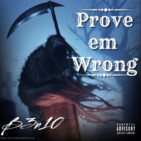 Prove Em Wrong | Boomplay Music