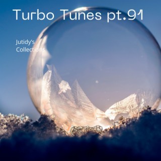 Turbo Tunes pt.91