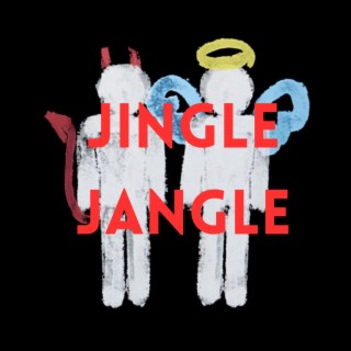 Jingle Jangle