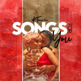 Songs For You