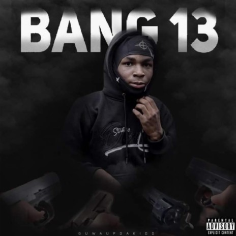 Bang 13 | Boomplay Music