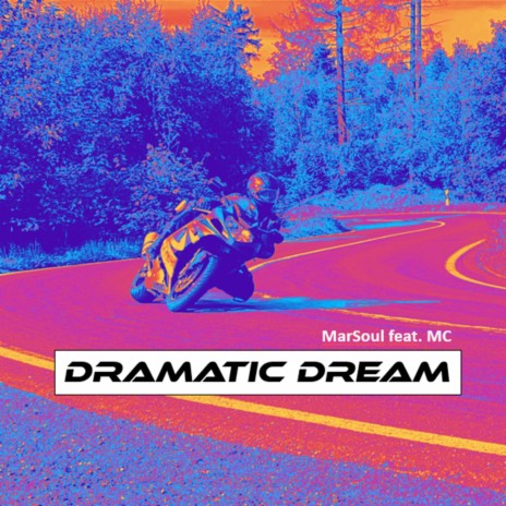 dramatic dream | Boomplay Music
