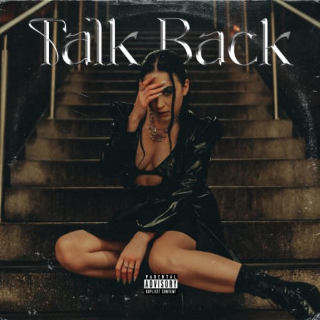 Talk Back | Boomplay Music