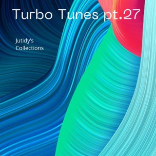 Turbo Tunes pt.27