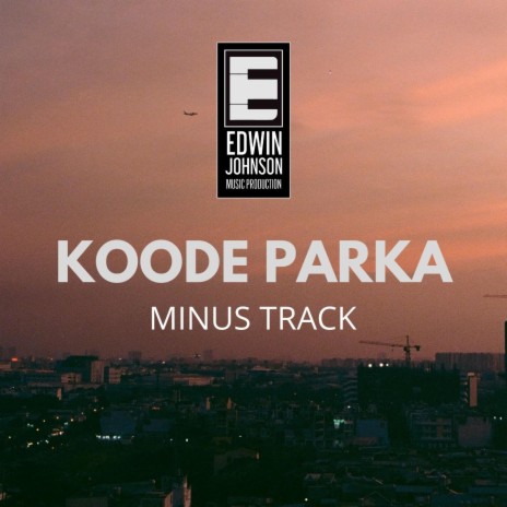 Koode Parka (Minus Track)