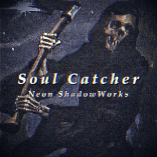 Soul Catcher