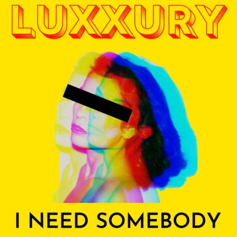 I Need Somebody | Boomplay Music