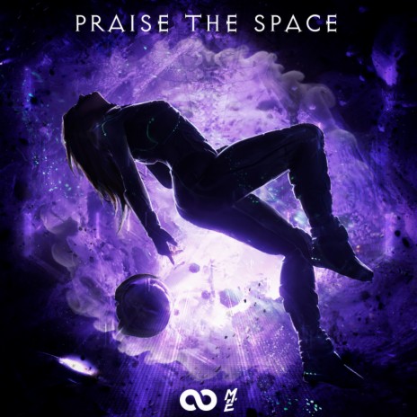Praise The Space ft. Mark Eva
