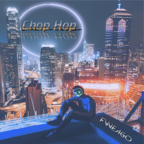 Chop Hop | Boomplay Music