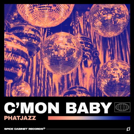 C'mon Baby | Boomplay Music
