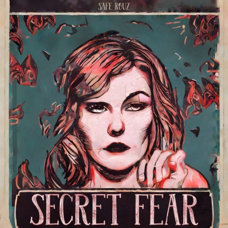 Secret Fear | Boomplay Music