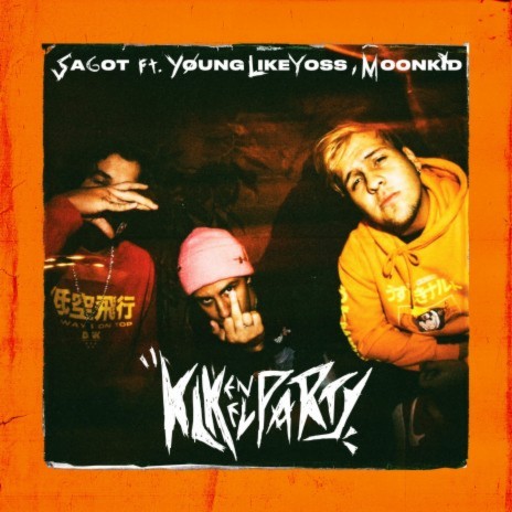 Klk en el Party ft. Young Likeyoss & TheRealMoonkid