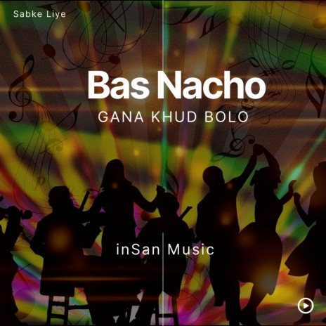 Bas Nacho in Dhol Damau | Boomplay Music