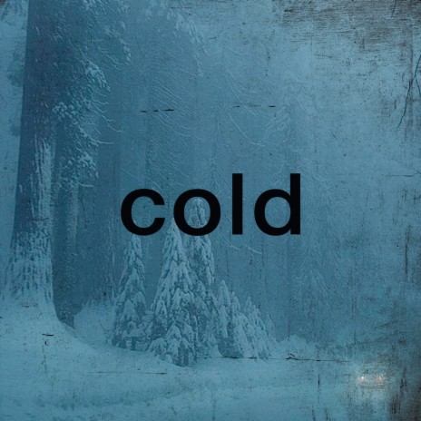 Cold (Melodic Rap Beat) | Boomplay Music