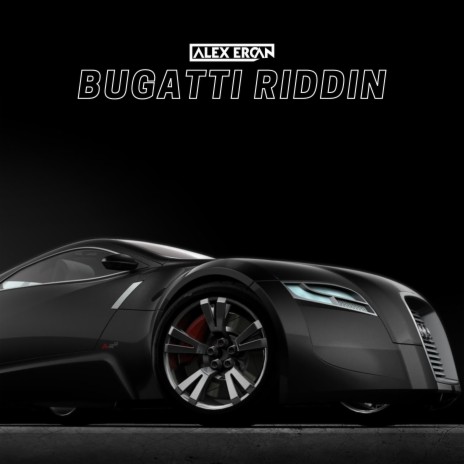 Bugatti Riddin'