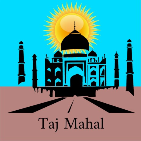Taj Mahal | Boomplay Music