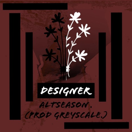 Designer ft. Greyscale | Boomplay Music