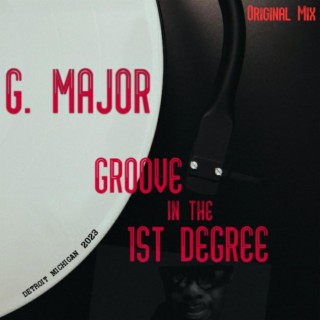 Groove In The 1st Degree