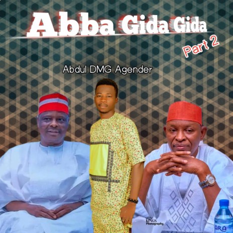 Abba Gida Gida, Pt. 2 | Boomplay Music