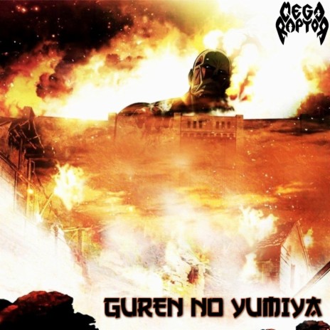 Guren No Yumiya | Boomplay Music