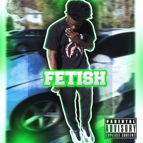 Fetish | Boomplay Music