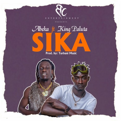 Sika (feat. King Paluta)