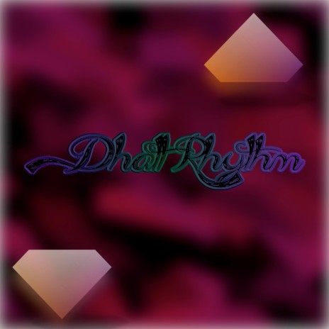 Dhatt Rhythm