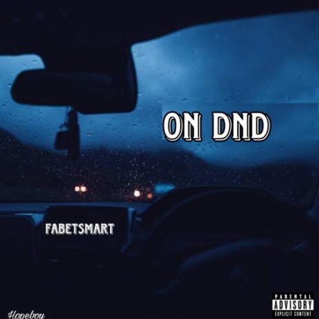 On DND | Boomplay Music