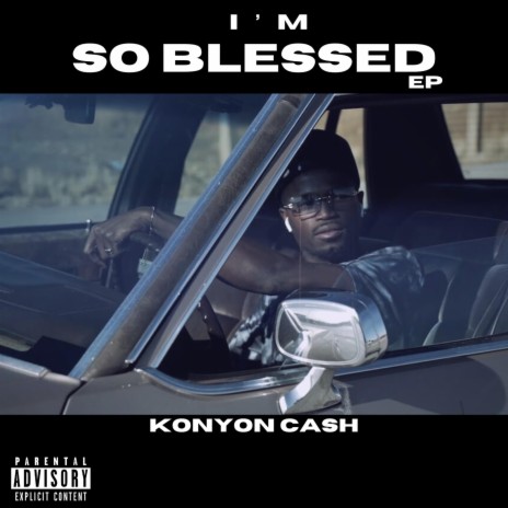 I'm So Blessed | Boomplay Music