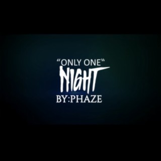Only one night