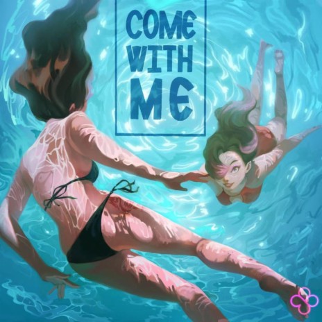 COME WITH ME | Boomplay Music